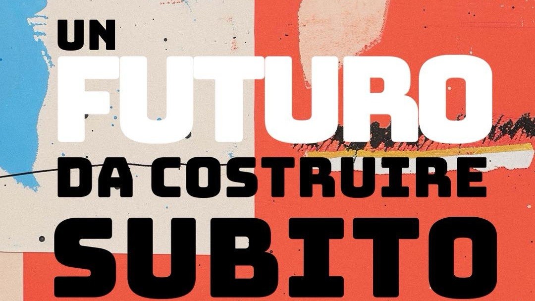 Un futuro da costruire subito